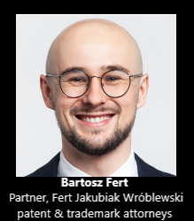 Bartosz Fert, Partner, Fert Jakubiak Wróblewski patent & trademark attorneys